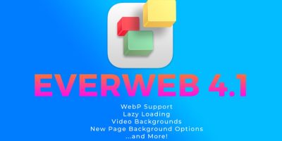 EverWeb 4.1 with WebP Support, Lazy Loading, Video Backgrounds and more!