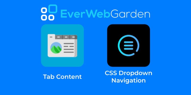 New Content tab and CSS Dropdown Navigation Widgets from EverWeb Garden